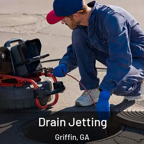  Drain Jetting Griffin, GA