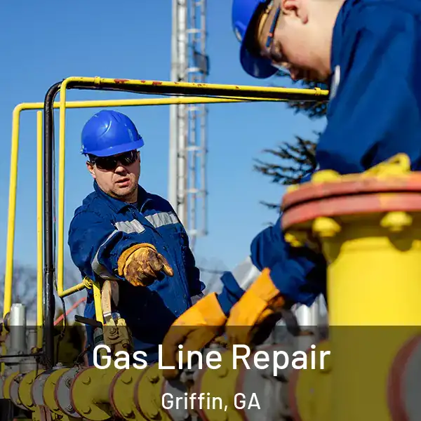  Gas Line Repair Griffin, GA