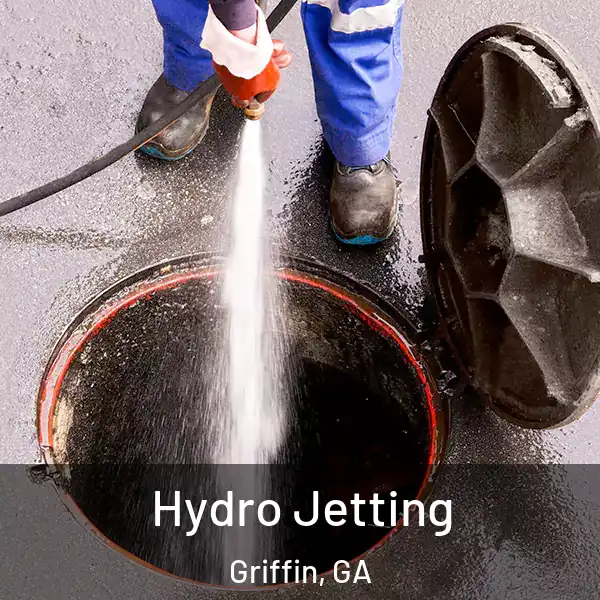  Hydro Jetting Griffin, GA
