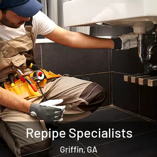  Repipe Specialists Griffin, GA