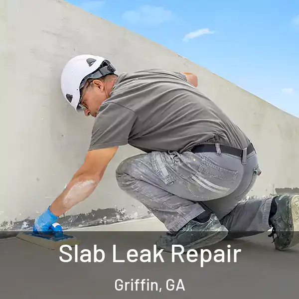  Slab Leak Repair Griffin, GA