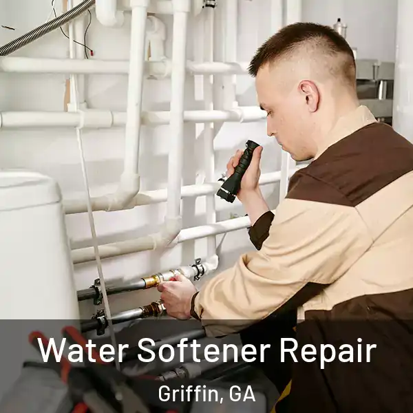  Water Softener Repair Griffin, GA